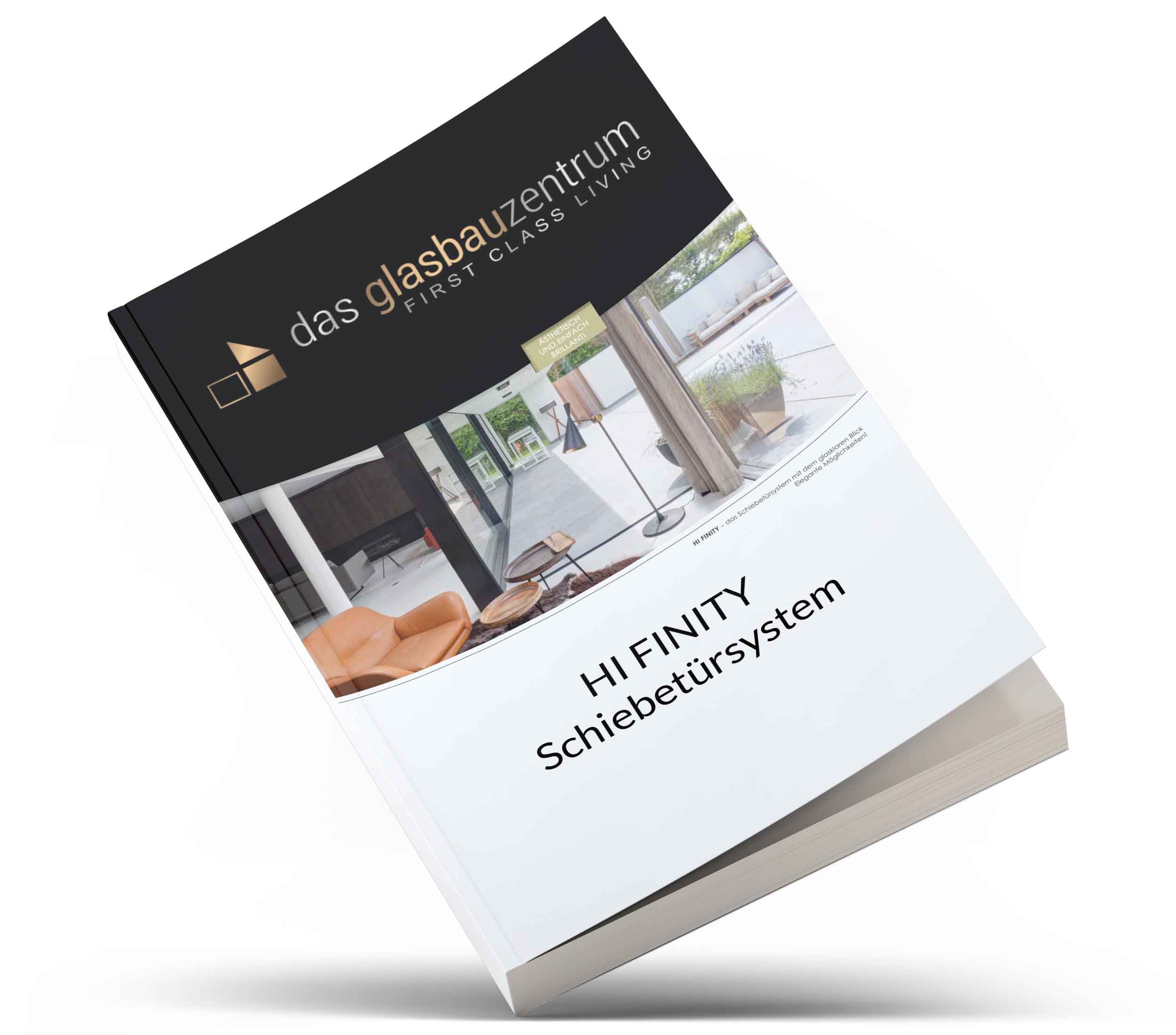 Hi Finity Schiebertürsystem Broschüre Glasbauzentrum Hi Finity Schiebertürsystem Broschüre Glasbauzentrum