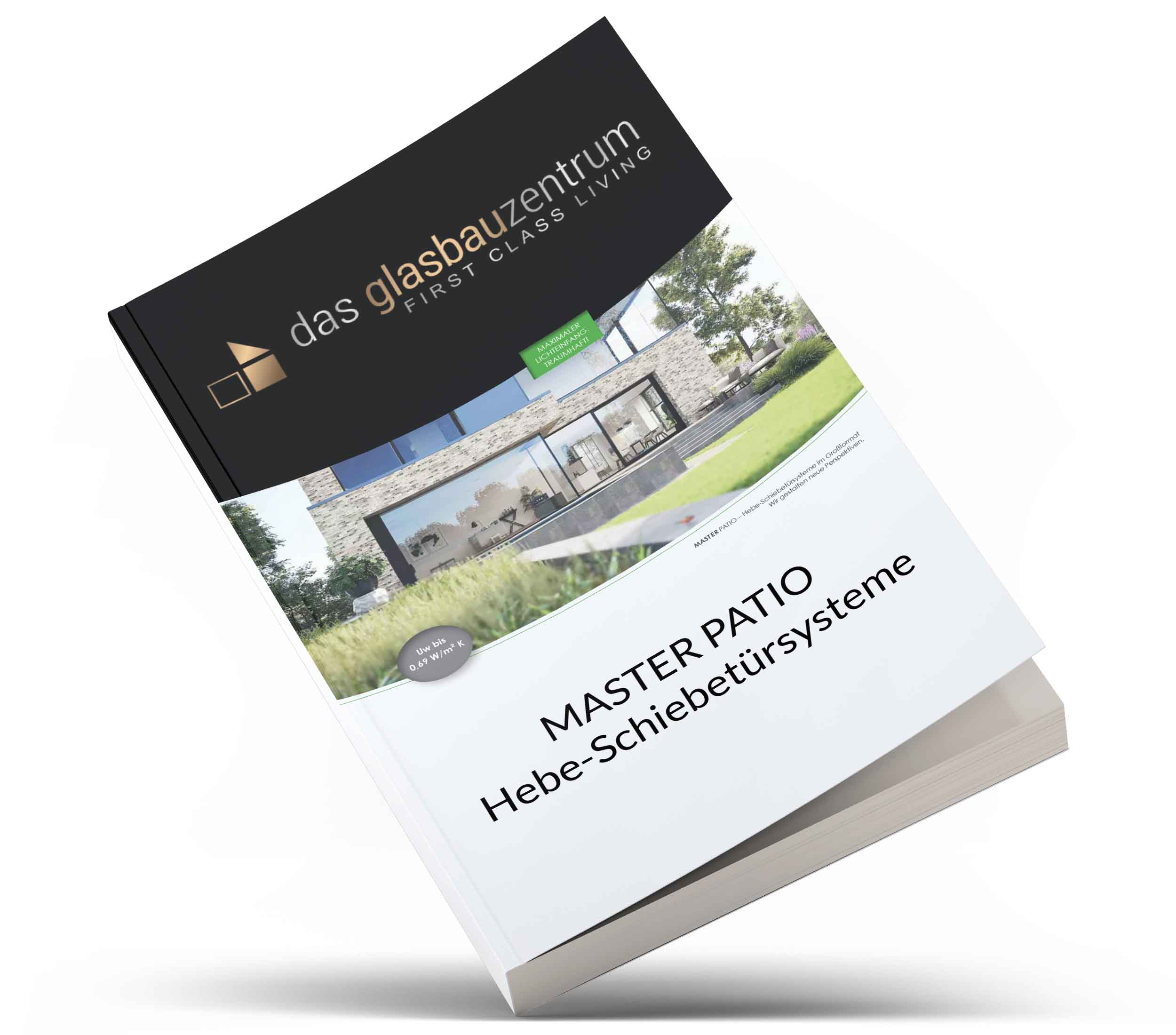 Master Patio Hebe-Schiebertürsystem Broschüre Glasbauzentrum Master Patio Hebe-Schiebertürsystem Broschüre Glasbauzentrum