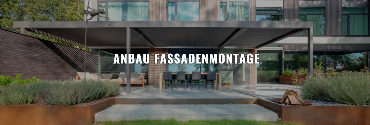 Anbau Fassadenmontage