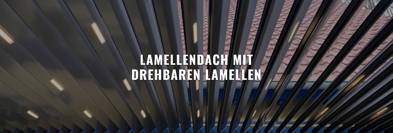 Lamellendach mit drehbaren Lamellen